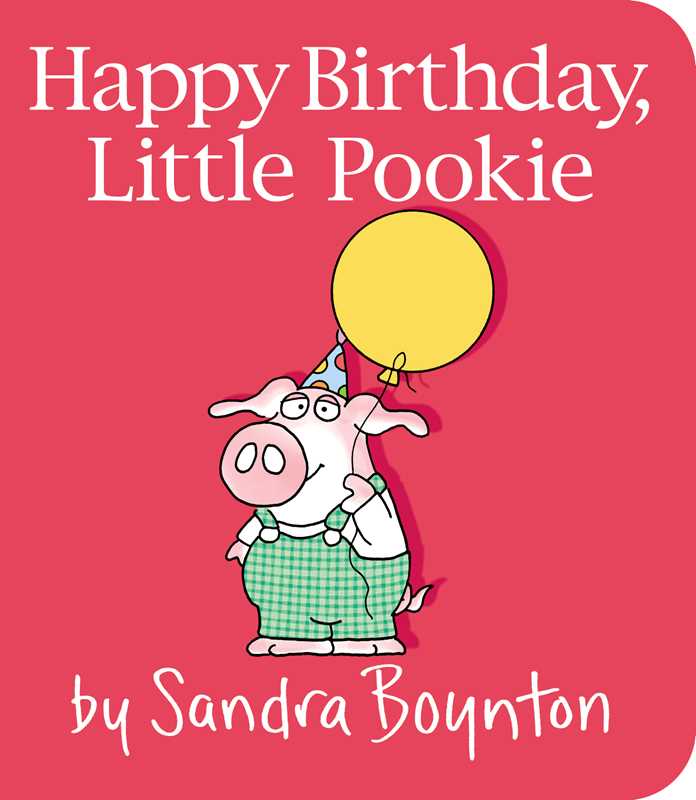 Happy Birthday, Little Pookie by Sandra Boynton: Board Book