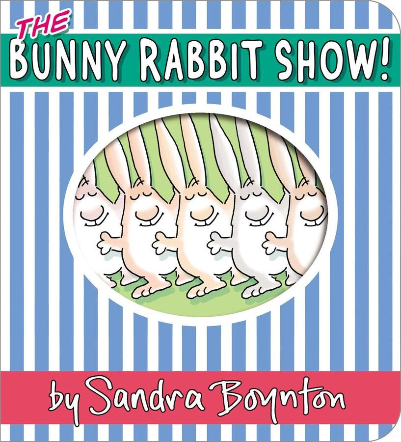 The Bunny Rabbit Show || Board Book