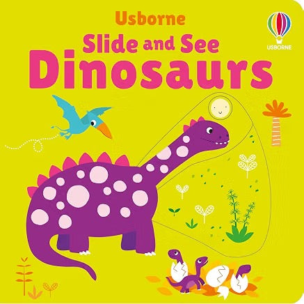 Slide and See Dinosaurs Board Book