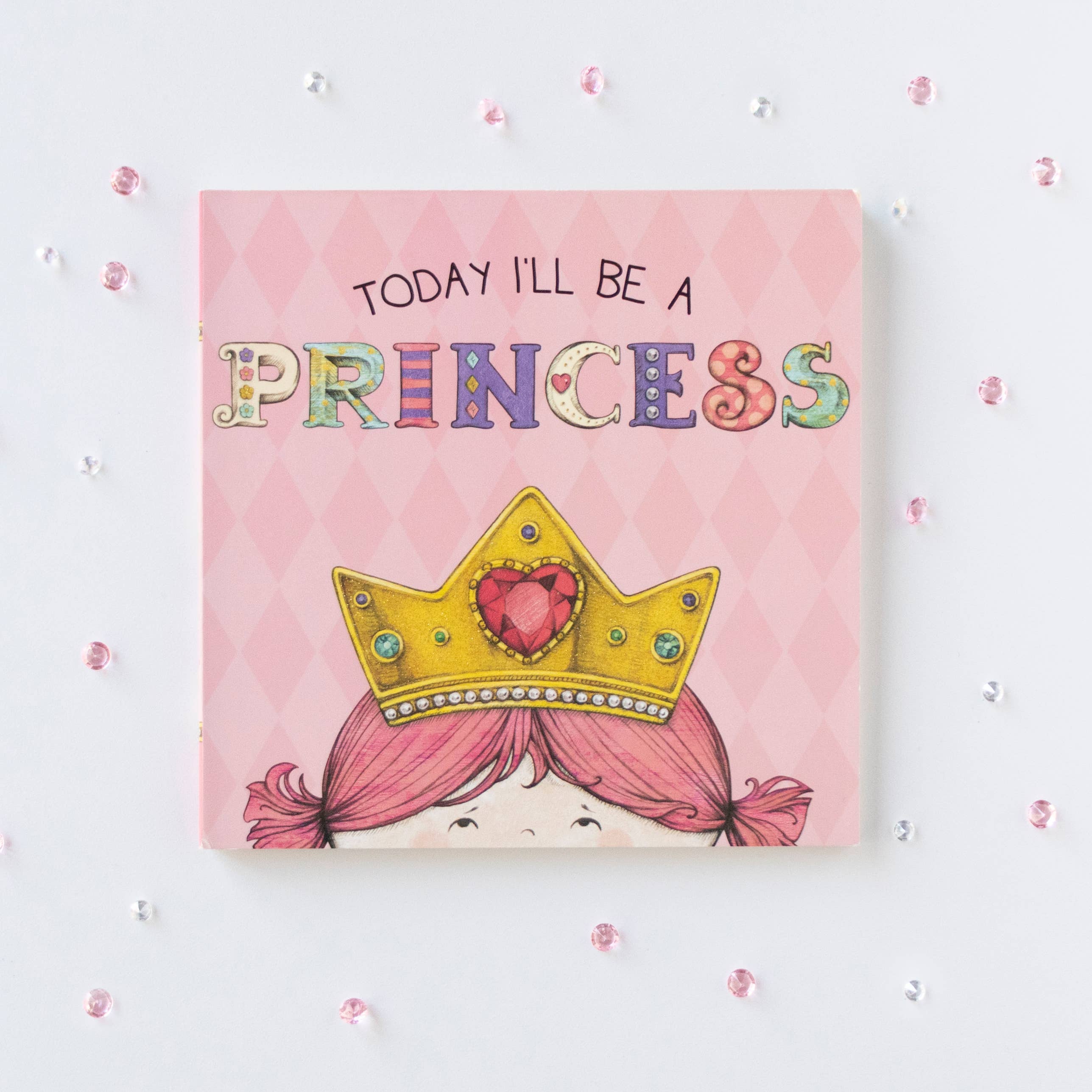 Today I'll Be a Princess Board Book