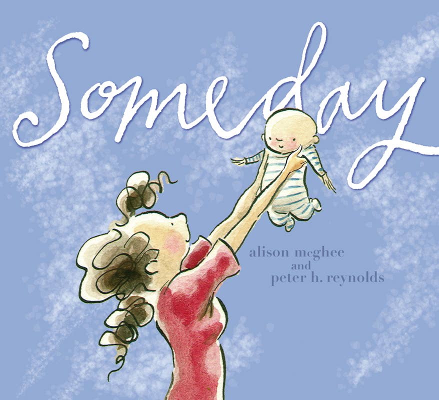 Someday by Alison McGhee Storybook