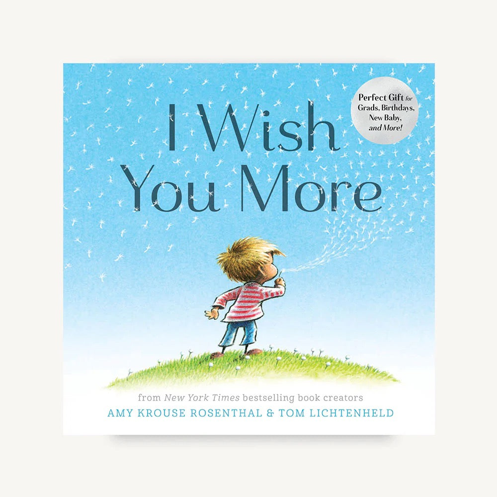 I Wish You More Book